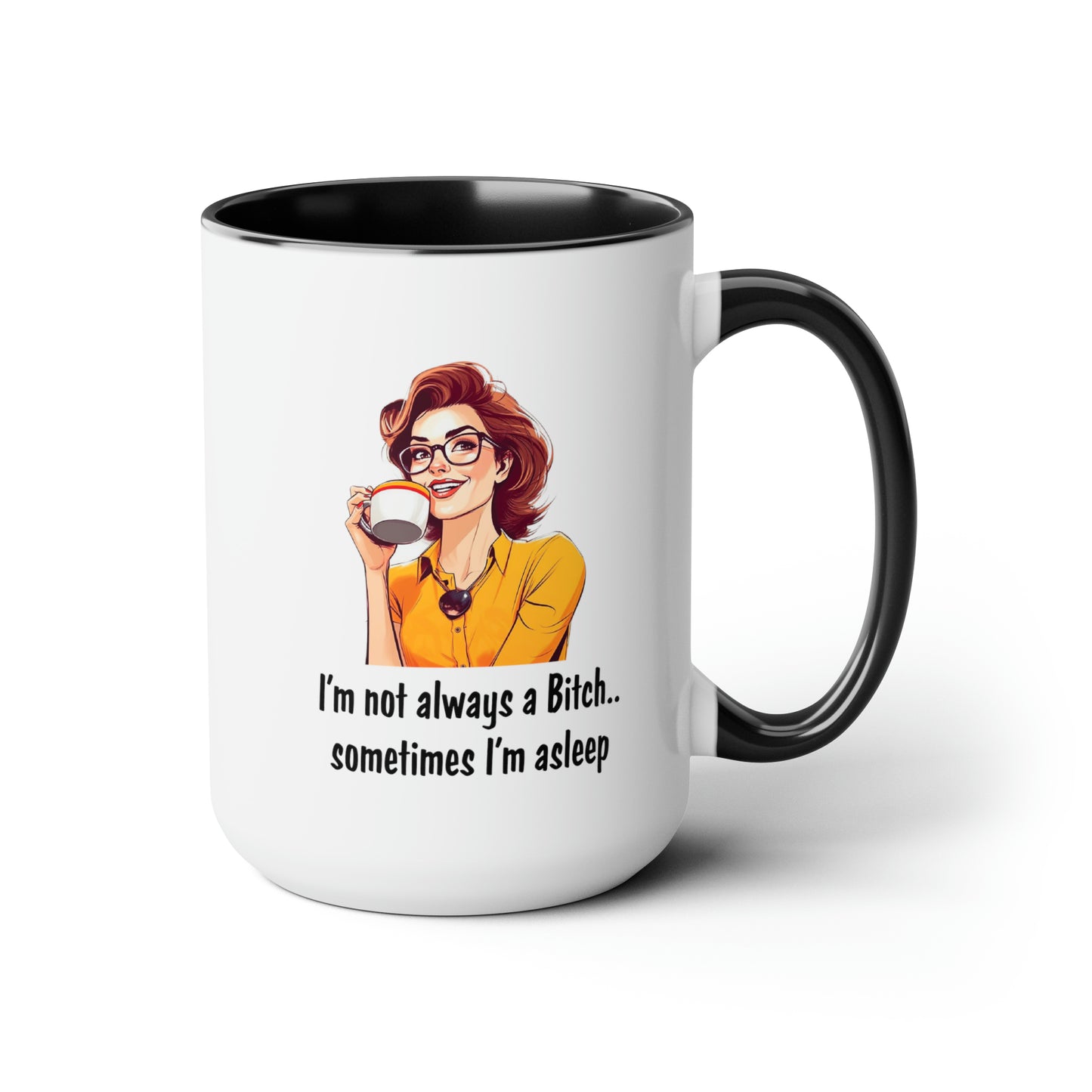 Sometimes I'm Asleep Two-Tone Coffee Mugs, 15oz