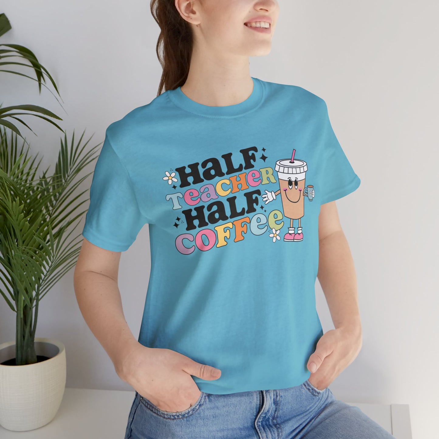 Half Teacher Half Coffee Unisex Jersey Short Sleeve Tee