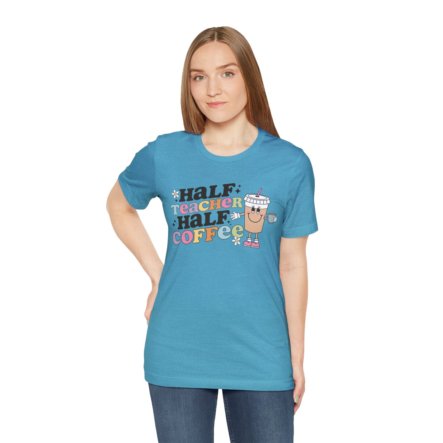 Half Teacher Half Coffee Unisex Jersey Short Sleeve Tee