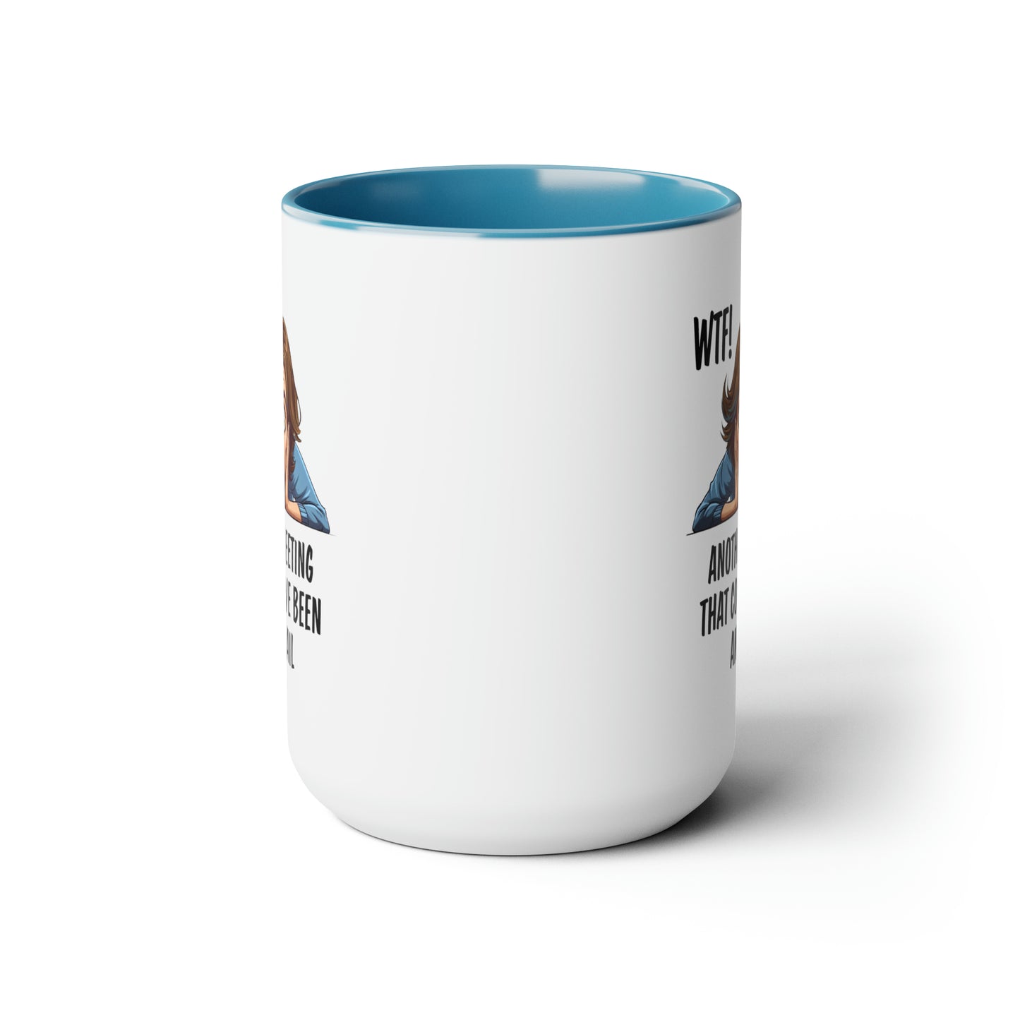 Another Meeting Two-Tone Coffee Mugs, 15oz