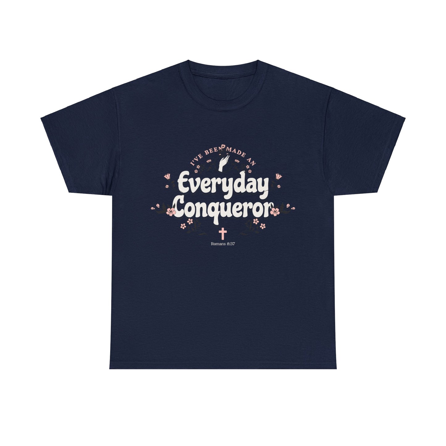 Everyday Conqueror Unisex Heavy Cotton Tee