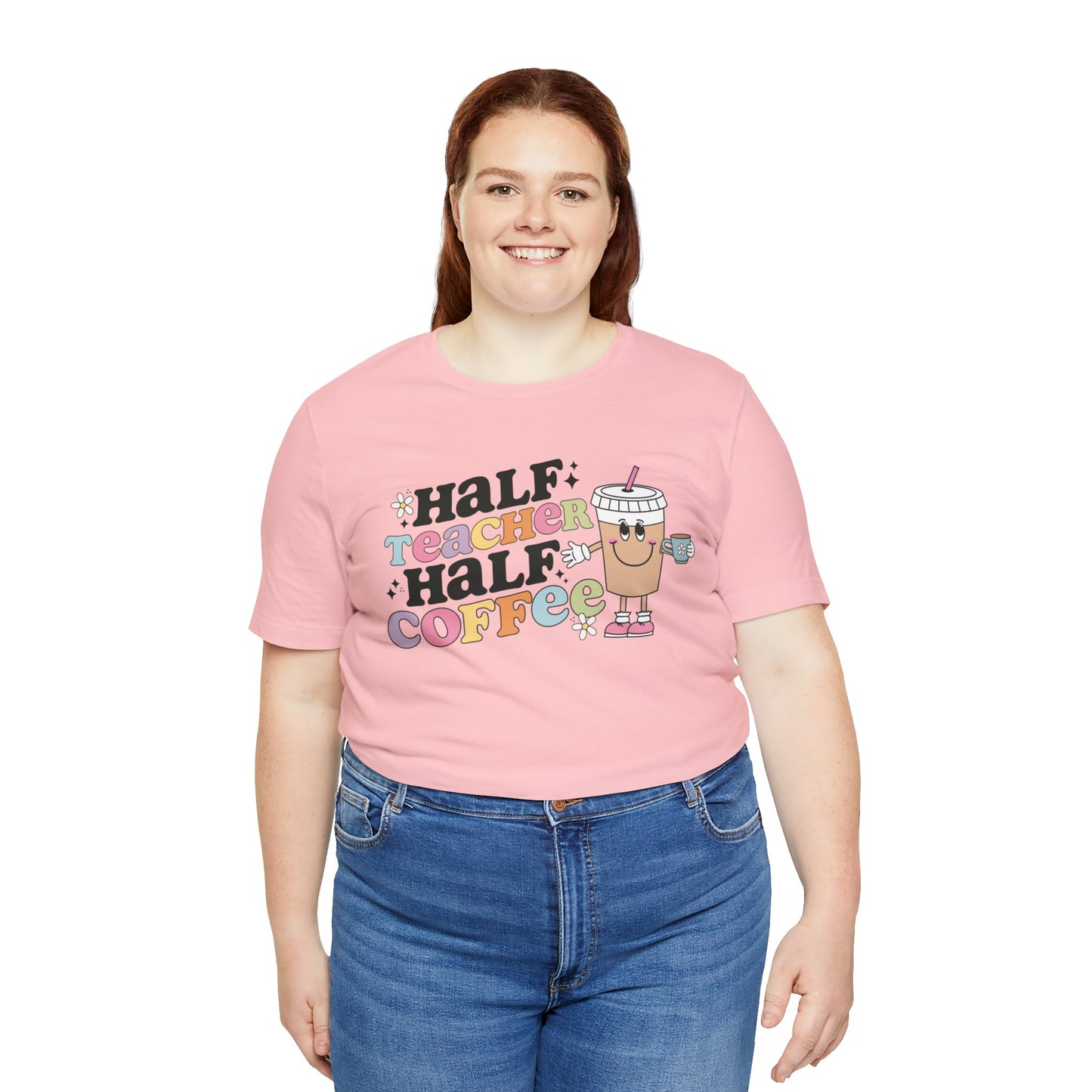 Half Teacher Half Coffee Unisex Jersey Short Sleeve Tee