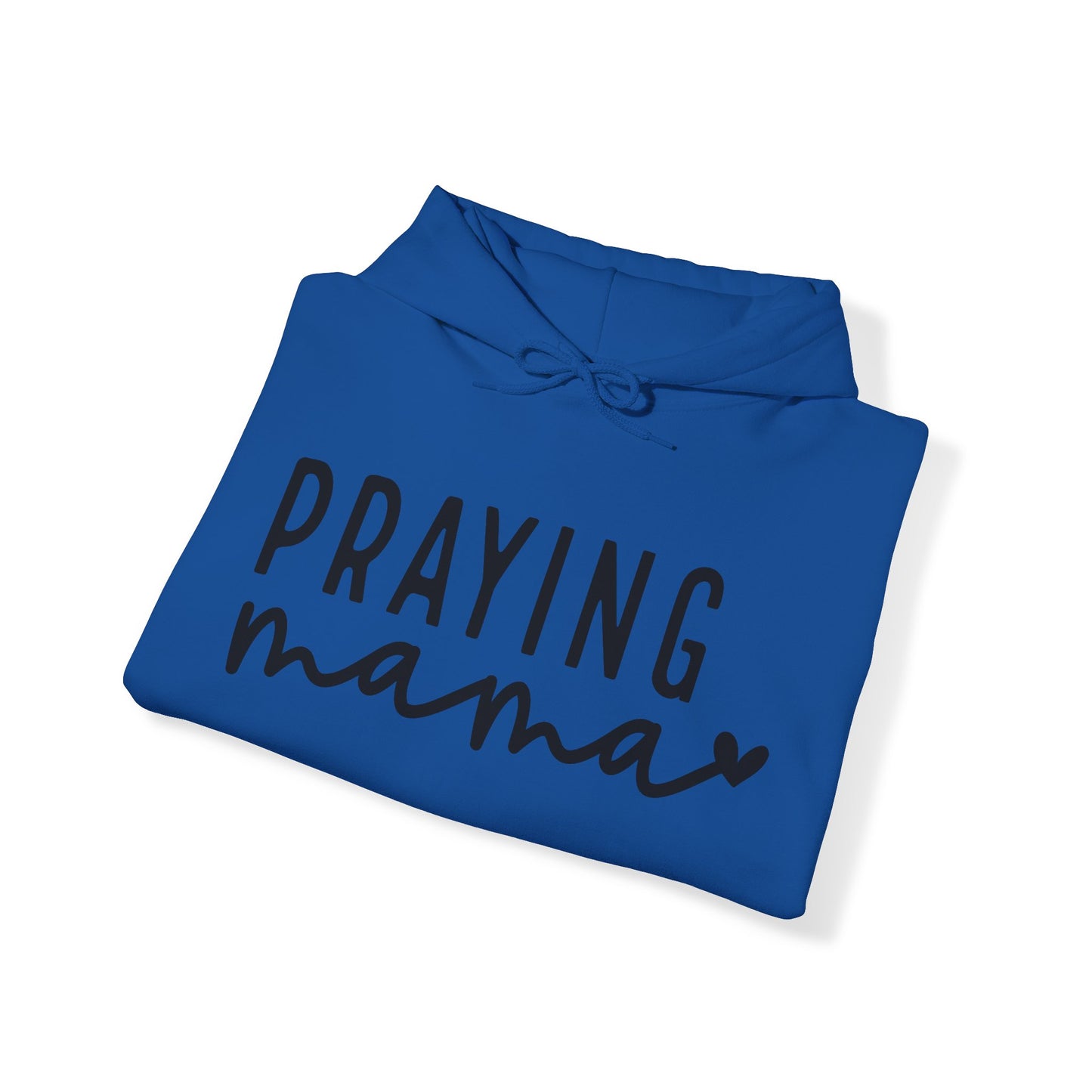 Praying Mama Unisex Heavy Blend™ Hooded Sweatshirt