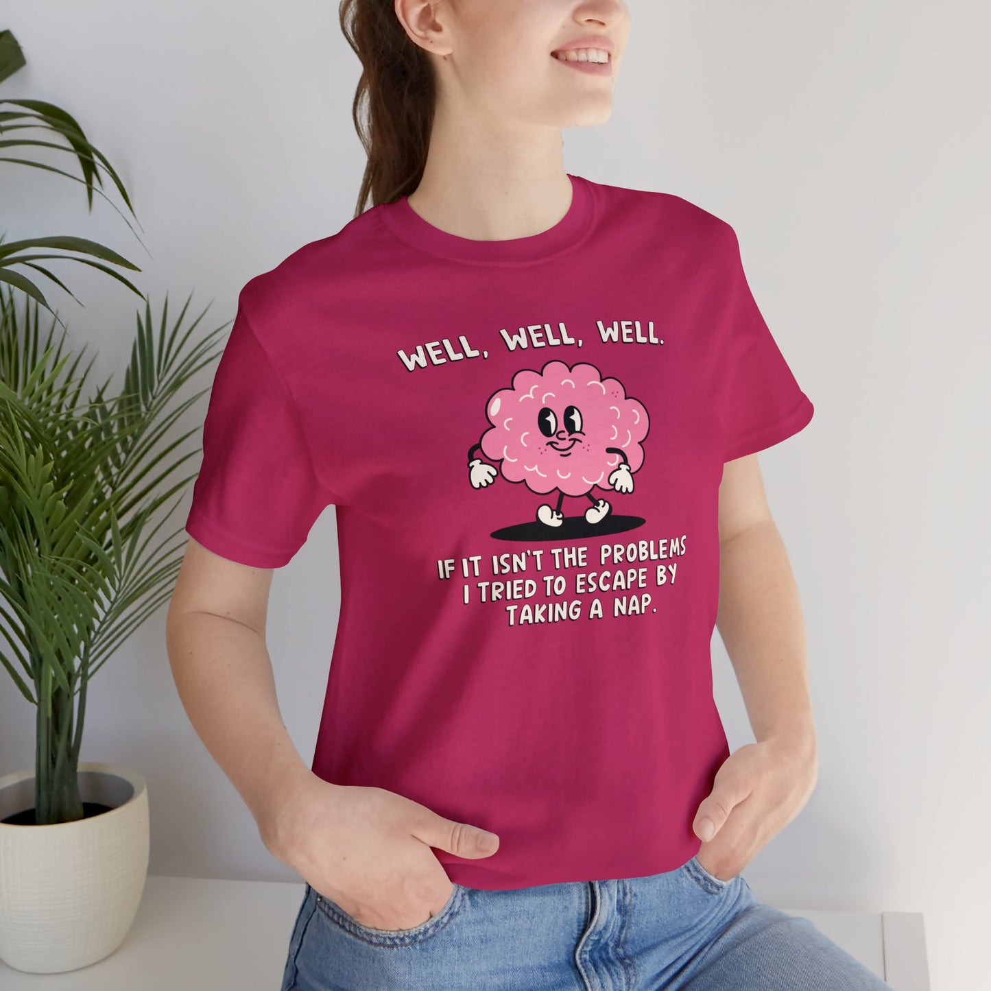 Well, Well, Well Unisex Jersey Short Sleeve Tee