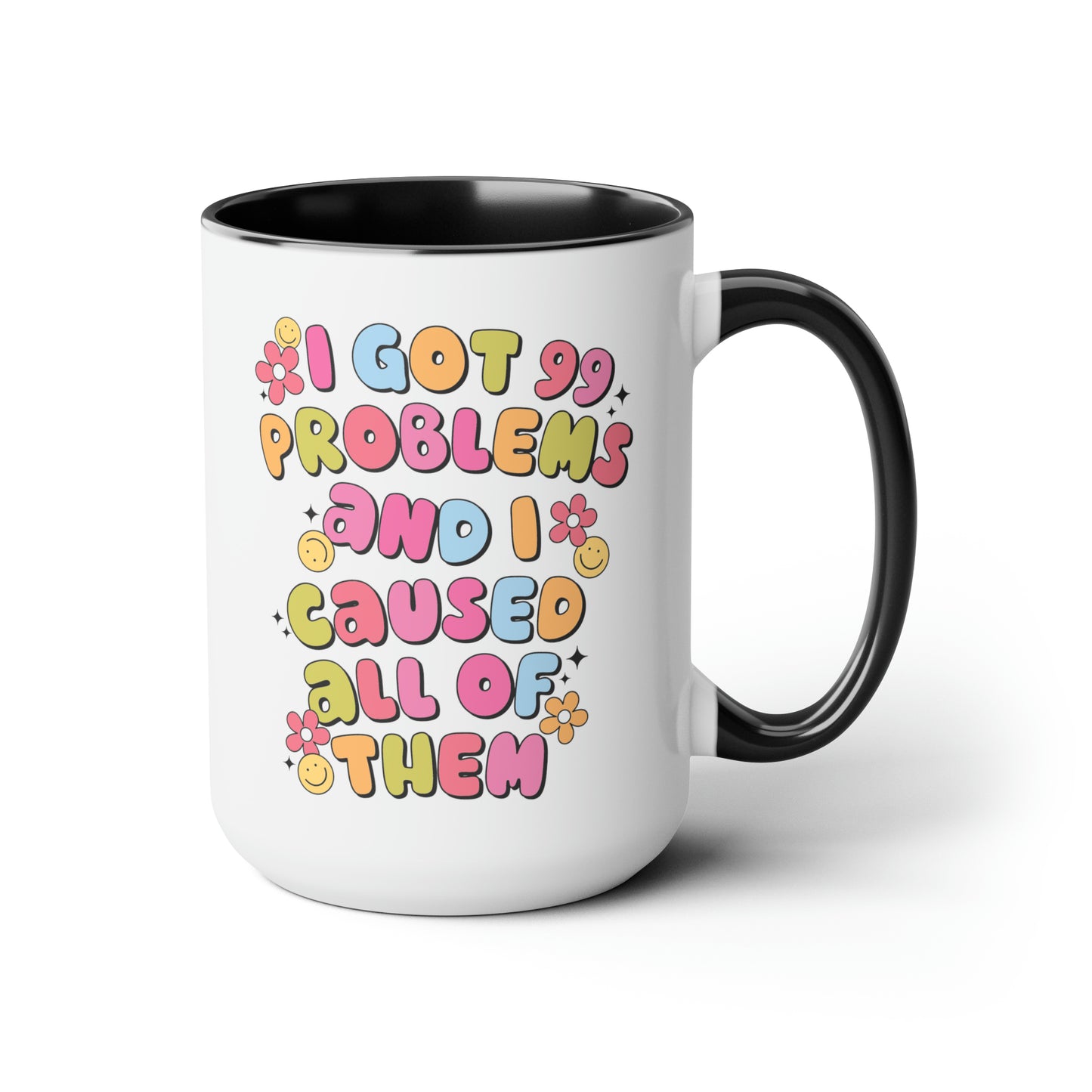 99 Problems Two-Tone Coffee Mugs, 15oz