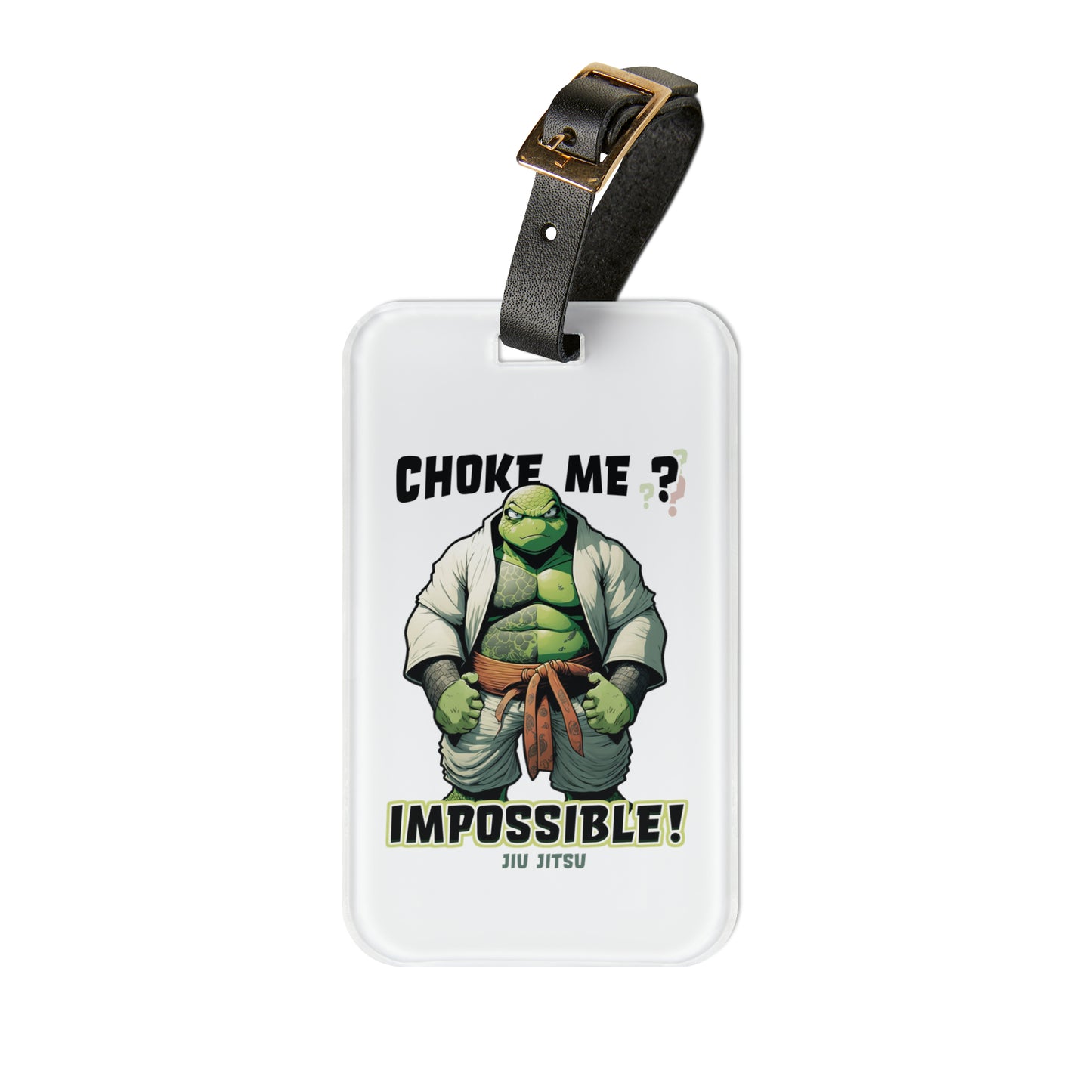 Choke Me? Impossible Luggage Tag