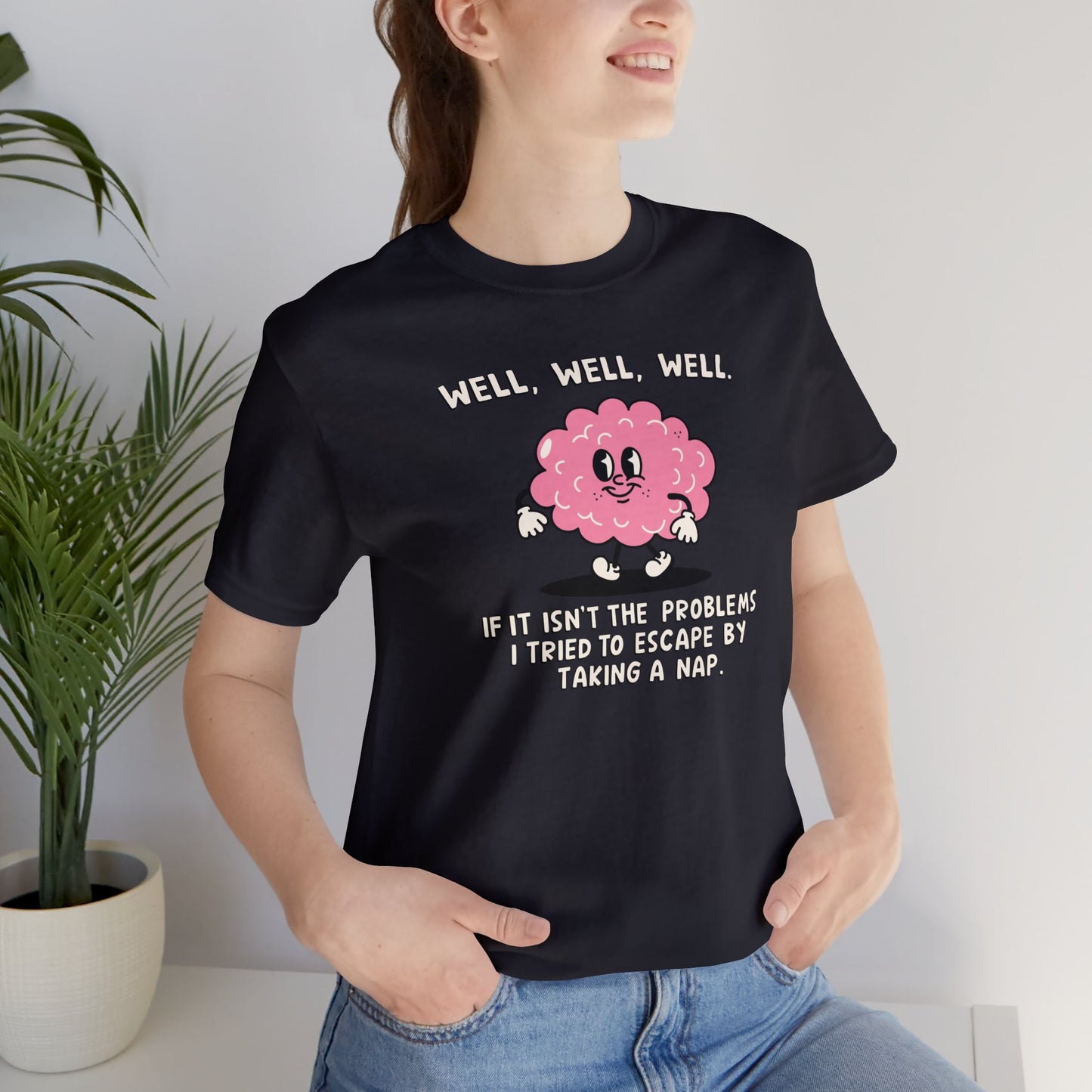 Well, Well, Well Unisex Jersey Short Sleeve Tee