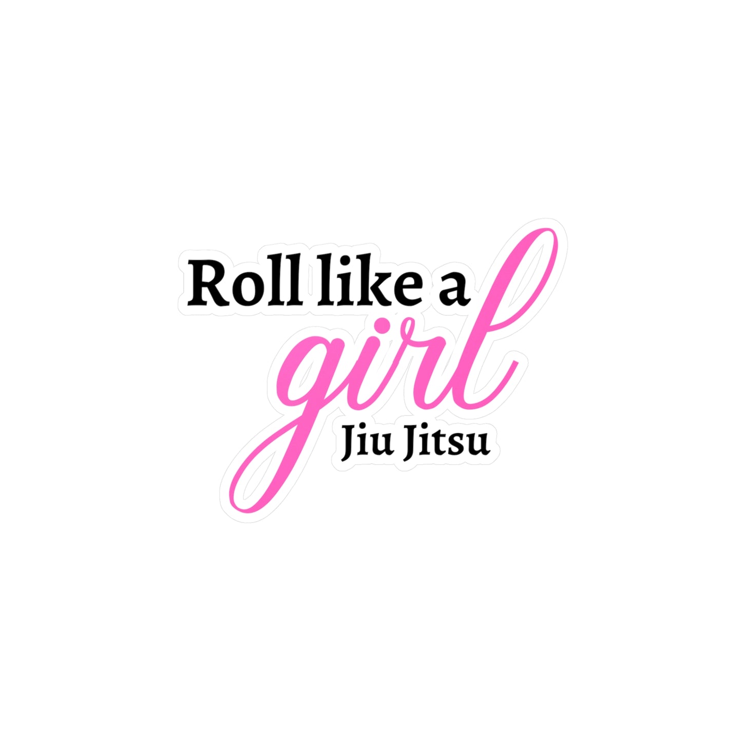 Roll Like A Girl Kiss-Cut Vinyl Decals