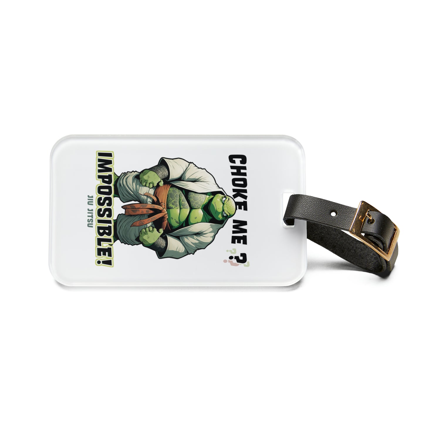 Choke Me? Impossible Luggage Tag